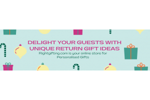 Delight Your Guests with Unique Return Gift Ideas