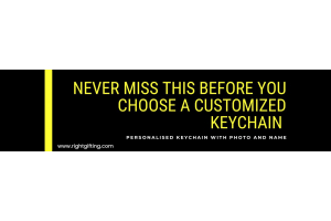 Never Miss This Before You choose A Customized keychain