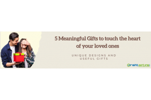5 Best Sentimental gifts to Touch the Hearts of Your Loved Ones
