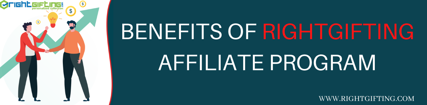 benefits of rightgifting affiliate program 