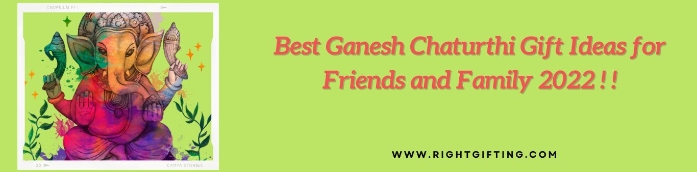 Ganesha Chathurthi 2022 Gift Ideas | Buy Ganesha Chathurthi gifts online