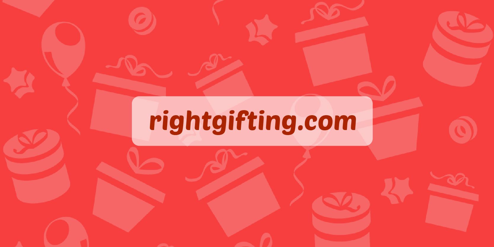 Right Gifting