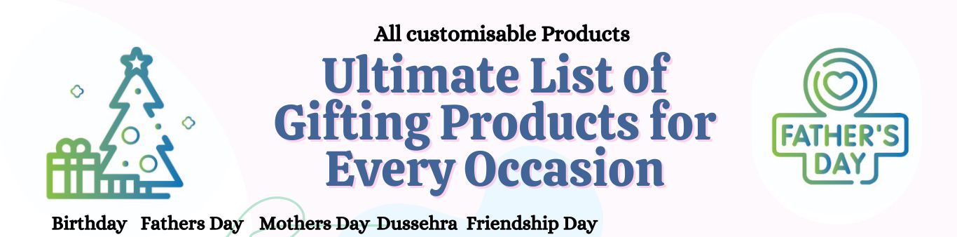 Ultimate List of Gifting Products for Every Occasion